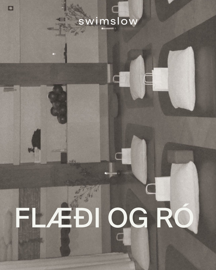 FLÆÐI OG RÓ